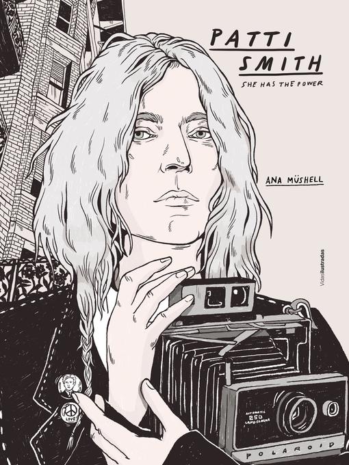 Title details for Patti Smith by Ana Müshell - Available